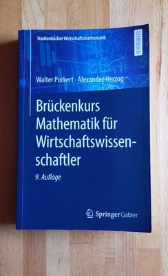 Brückenkurs Mathematik für Wirtschaftswissenschaftler W. Purkert 2022 Springer