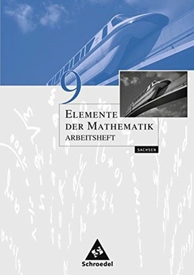 Schroedel Elemente der Mathematik SI 9 Arbeitsheft Sachsen 9. Klasse Griesel