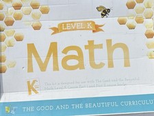 The Good and the Beautiful Math Grade K & Gra...