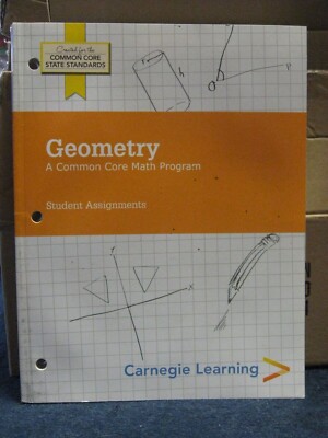Geometry: A Common Core Math Program Student Assignments Book