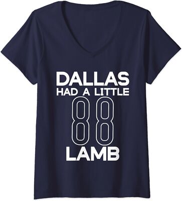 Dallas Had A Little Lamb A Desing Featuring 88 Gift Ladies' V-Neck Tshirt