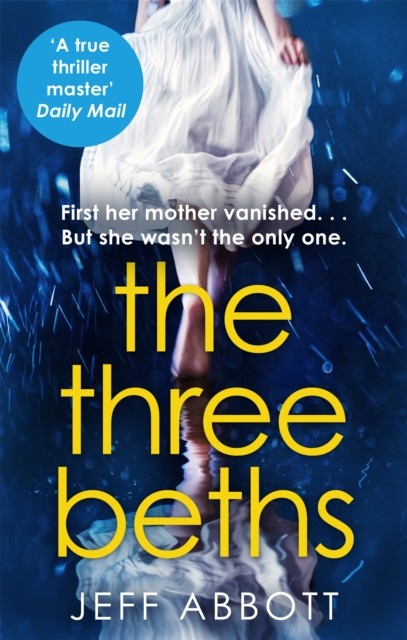 The Three Beths by Jeff Abbott (Paperback Book)