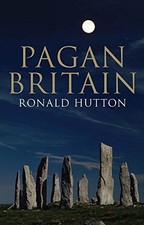 Pagan Britain by Hutton, Ronald Book The Cheap Fast Free
