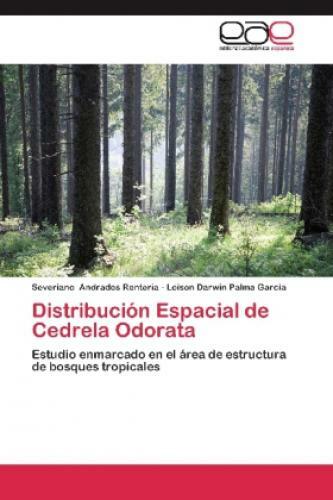 Thumbnail - Distribución Espacial De Cedrela Odorata Estudio Enmarcado En El Área