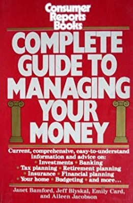 Complete Guide to Managing Your Money Paperback