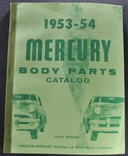 1953-1954 Mercury Body Parts Book Catalog Custom Monterey Reprint 1953-1954 Mercury Body Parts Book Catalog Custom Monterey Reprint