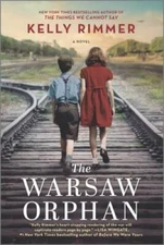 The Warsaw Orphan: A WWII Novel - Paperback By Rimmer, Kelly - GOOD