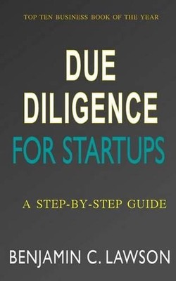 Due Diligence for Startups: a Step-by-Step Guide by Antonio Flores-Galea (Englis