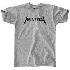 Image of HELVETICA - FUNNY METALLICA FONT SLOGAN Mens T-Shirt
