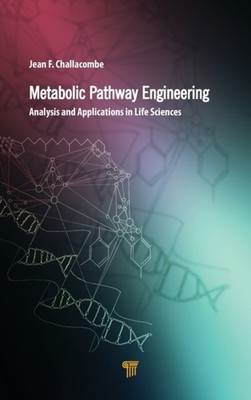 Challacombe - Metabolic Pathway Engineering  Analysis and Applications - X555z