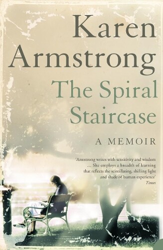 Karen Armstrong The Spiral Staircase (Tascabile)