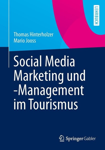 Social Media Marketing Und -Management Im Tourismus Mario Jooss-image