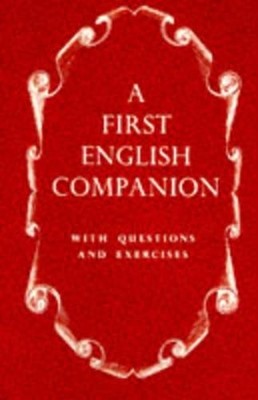 With Questions & Exs (First English Companion) by Wright, Walter D. 0720209447
