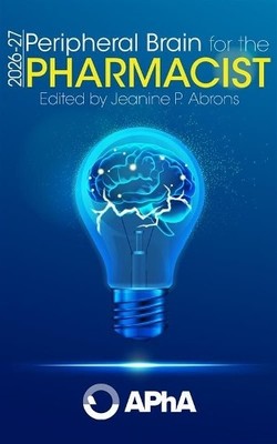 Peripheral Brain for the Pharmacist, 2026-27 by Jeanine P. Ab... - 9781582123967