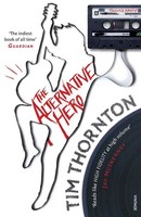 The Alternative Hero Tim Thornton Taschenbuch Englisch 2010 Vintage