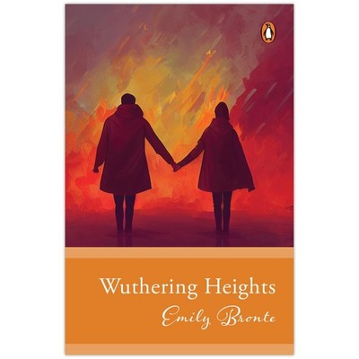 Penguin Select Classics: Wuthering Heights (Original by Emily Bronte 2024 PB New