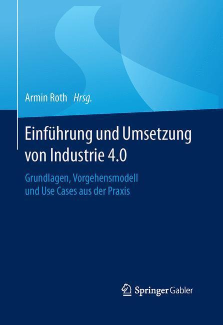 Thumbnail - Einführung Und Umsetzung Von Industrie 4.0, Armin Roth