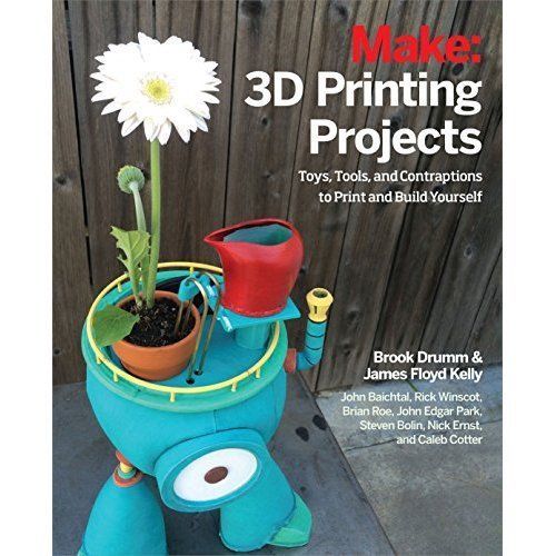 3D Printing Projects by Brook Drumm NEW Free UK Delivery - Image 2