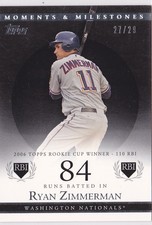 2007 Ryan Zimmerman Topps Moments & Milestones      27/29    #68 (A1975)