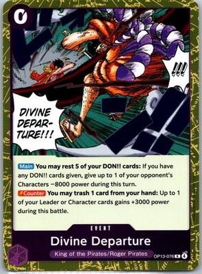 Divine Departure R Carrying On His Will OP13-076 NM