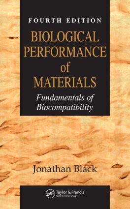Biological Performance of Materials - 4th Edition