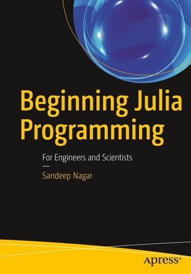 Beginning Julia Programming | Sandeep Nagar | 2017 | englisch