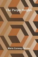 Marie Conway Oemler | The Purple Heights | Taschenbuch | Englisch (2025)