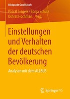 Pascal Siegers (U. A.) | Einstellungen Und Verhalten Der Deutschen BevöLkerung