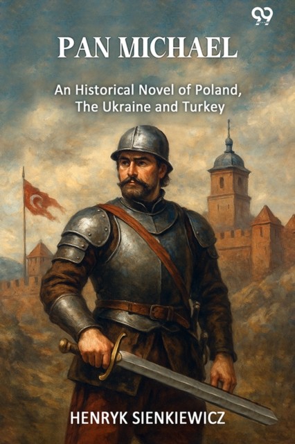 Pan Michael An Historical Novel Of Polan - Image 4