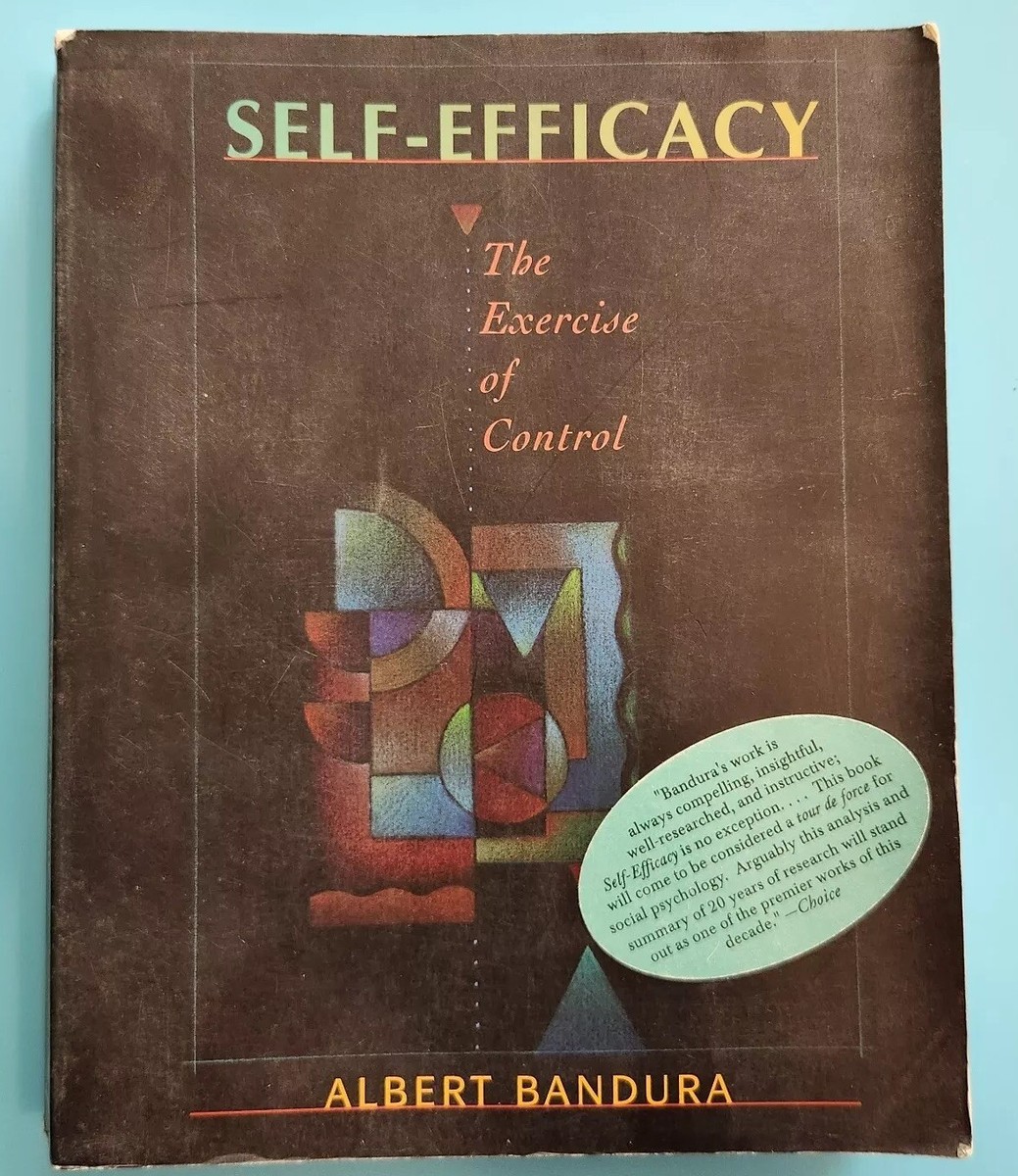 Psychology Albert Bandura Self Efficacy Book Self Efficacy The