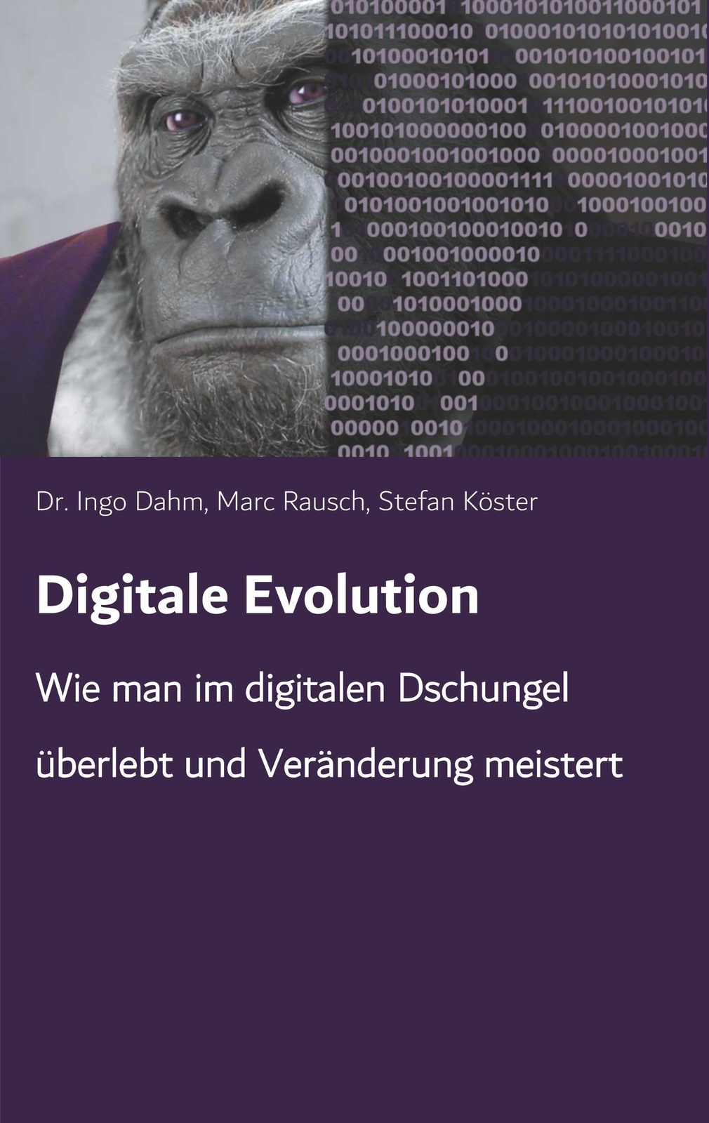Thumbnail - Digitale Evolution Ingo Dahm (u. A.) Taschenbuch Paperback 264 S.
