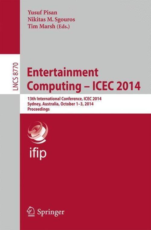 Thumbnail - Entertainment Computing - Icec 2014 Yusuf Pisan (u. A.) Taschenbuch