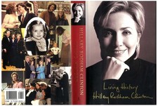Hillary Clinton Senator President Autographed Living History HC Book Full Name
