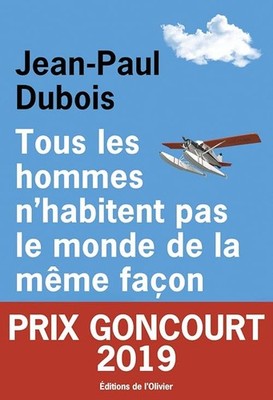 Nicht alle Männer bewohnen die Welt gleich - Prix Goncourt 2019 -