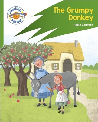 Reading Planet: Rocket Phonics   Target Practice - The Grumpy Donkey - Green