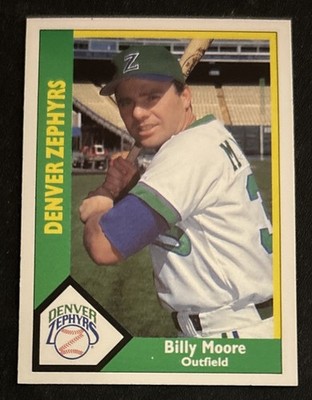 1990 CMC AAA Billy Moore Minor League Baseball Card #11 Denver Zephyrs OF VG O/C