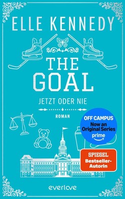 The Goal - Jetzt oder nie | Elle Kennedy | Buch | Off-Campus | 432 S. | Deutsch