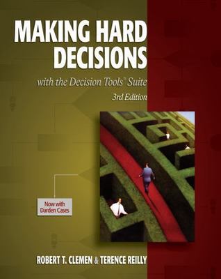 Making Hard Decisions with DecisionTools by Clemen, Robert