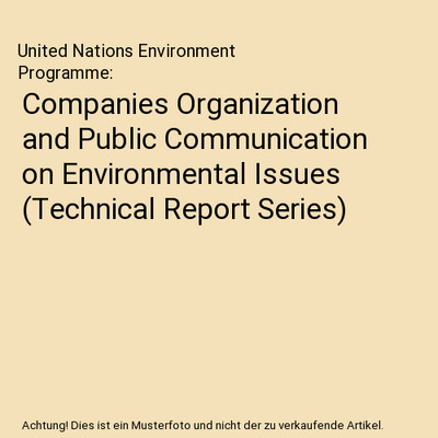 Companies Organization and Public Communication on Environmental Issues 