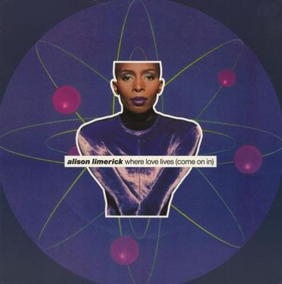 Alison Limerick - Where Love Lives (Come On In) (12'') (Very Good (VG)) - 4070665