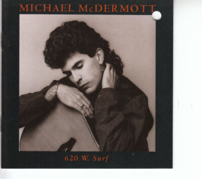 MICHAEL McDERMOTT 620 W. Surf ( CD 1991 Giant Rec. )
