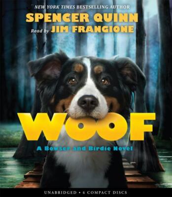 Woof (Bowser and Birdie) Quinn, Spencer Audio CDs EXCELLENT