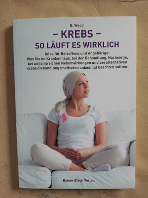 B. Wood: Krebs - So läuft es wirklich (9783942179478)