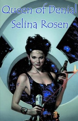 Queen Of Denial by Rosen, Selina