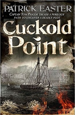 Cuckold Point (Tom Pascoe 4),Patrick Easter