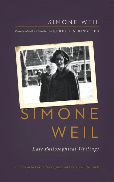 Simone Weil | Simone Weil | Buch | Englisch (2024) | Late Philosophical Writings-image