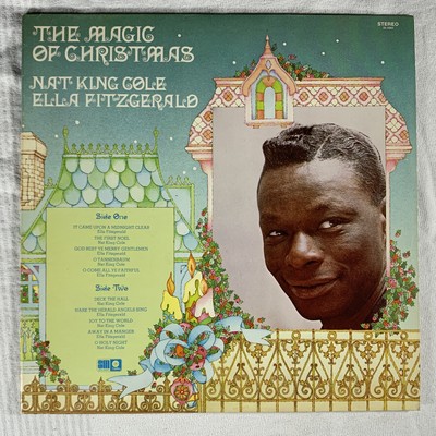NAT KING COLE &amp; ELLA FITZGERALD The Magic Of Christmas LP 1973 - SL-6882 - VG+ | eBay