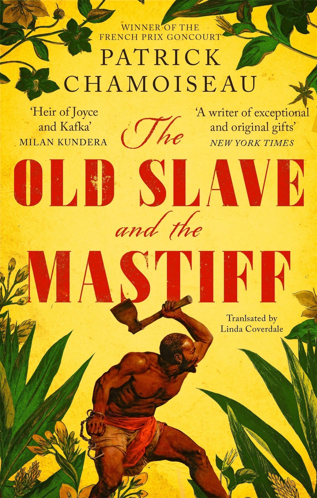 Thumbnail - The Old Slave And The Mastiff | Patrick Chamoiseau | Englisch |