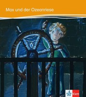 Max Und Der Ozeanriese | Deutsche LektüRe FüR Das Ger-Niveau A1-A2. LektüRe