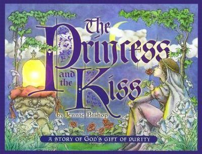 The Princess and the Kiss Storybook Hardback by Bishop, Jennie
